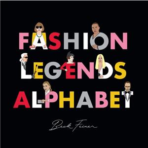 Fashion Legends Alphabet by Beck Feiner