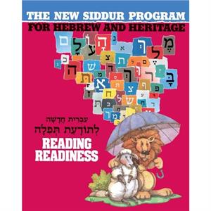 The New Siddur Program Reading Readiness by Behrman House