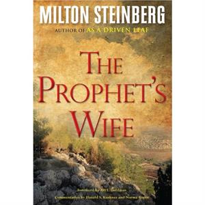 The Prophets Wife Hardcover by Rabbi Milton Steinberg