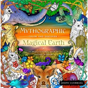 Mythographic Color and Discover Magical Earth by Joseph Catimbang