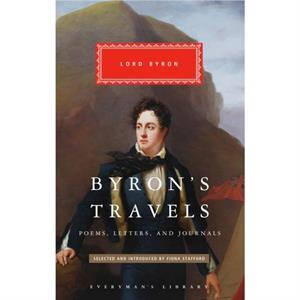 Byrons Travels by Lord Byron