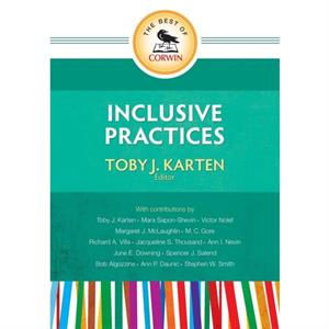 The Best of Corwin Inclusive Practices by Toby J. Karten