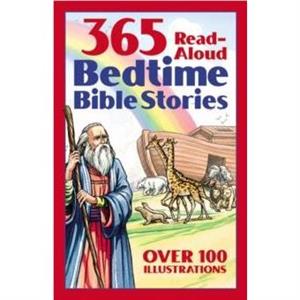 365 ReadAloud Bedtime Bible Stories by Jesse L Hurlbut