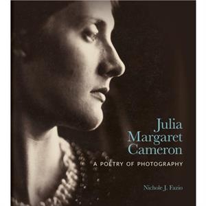 Julia Margaret Cameron by Nichole J. Fazio