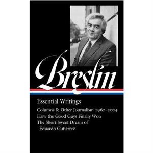 Jimmy Breslin Essential Writings loa 377 by Dan Barry