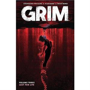 Grim Vol. 3 by Stephanie Phillips