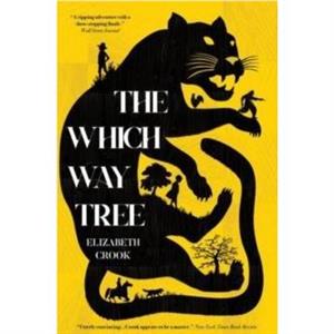 The Which Way Tree by Elizabeth Crook