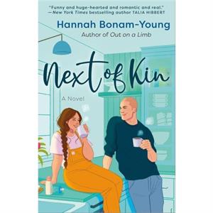 Next of Kin by Hannah BonamYoung