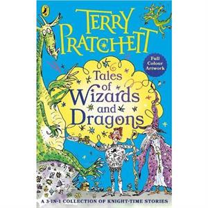 Tales of Wizards and Dragons by Terry Pratchett