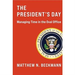 The Presidents Day by Matthew N. Beckmann