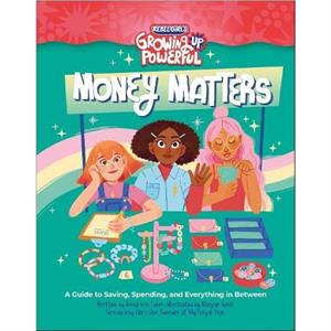 Rebel Girls Money Matters by Rebel Girls