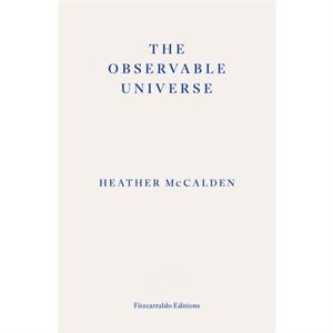 The Observable Universe by Heather McCalden