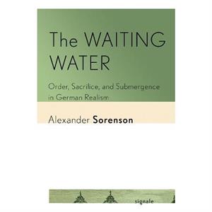 The Waiting Water by Alexander Sorenson