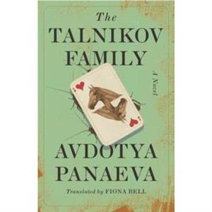 The Talnikov Family by Avdotya Panaeva