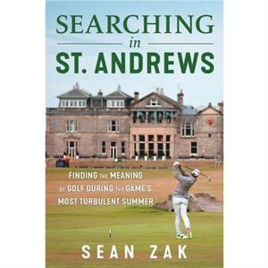 Searching in St. Andrews by Sean Zak