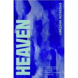 Heaven by Emerson Whitney