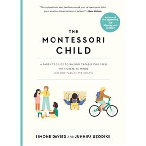 The Montessori Child by Simone Davies