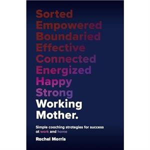 Working Mother by Rachel Morris