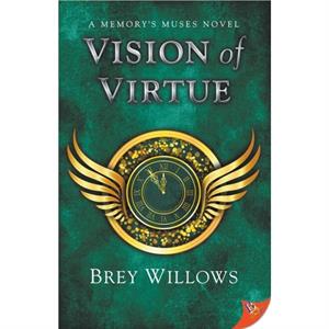 Vision of Virtue by Willows Brey Willows