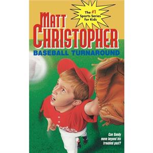 Baseball Turnaround by Matt Christopher