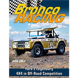 Bronco Racing by John Elkin