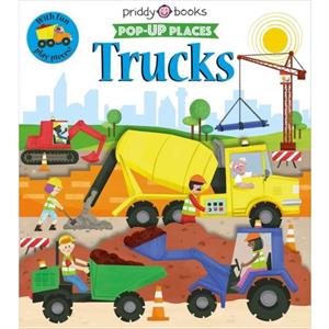 PopUp Places Trucks by Roger Priddy