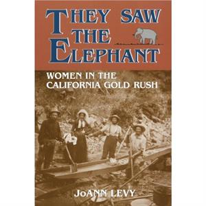 They Saw the Elephant by JoAnn Levy