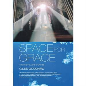 Space for Grace by Giles Goddard