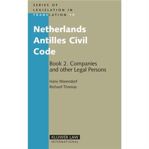 Netherlands Antilles Civil Code by Hans Warendorf