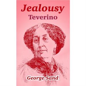 Jealousy by George Sand