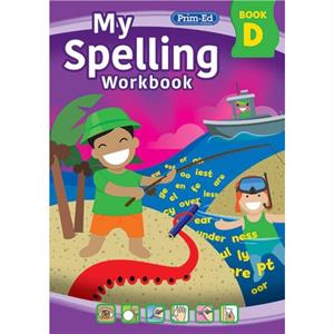 My Spelling Workbook Book D by RIC Publications