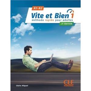 Vite et bien 1  Niveaux A1A2  Livre  CD  2eme edition by Claire Miquel