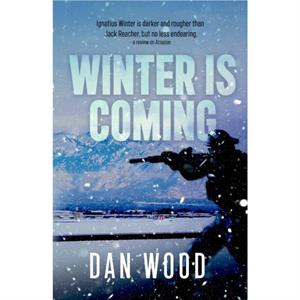 Winter is Coming by Dan Wood