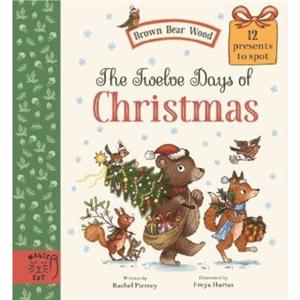 The Twelve Days of Christmas by Rachel Piercey