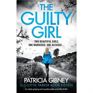 The Guily Girl by Patricia Gibney