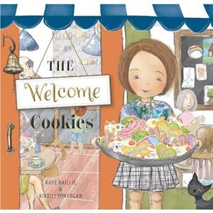 The Welcome Cookies by Kaye Baillie