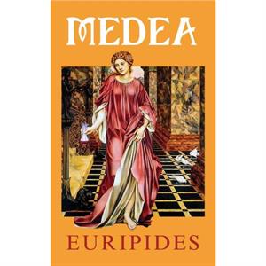 Medea by Euripides