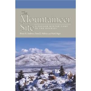 The Mountaineer Site by Mark Stiger