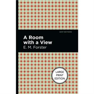 A Room With A View by E.M. Forster