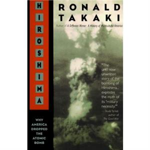 Hiroshima by Ronald Takaki