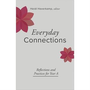 Everyday Connections by Heidi Haverkamp