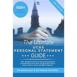 The Ultimate UCAS Personal Statement Guide by David Salt