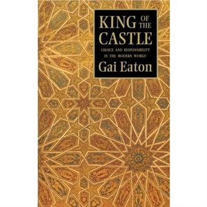 King of the Castle by Gai Eaton