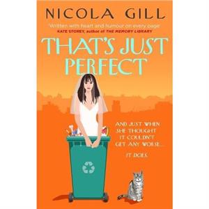 Thats Just Perfect by Nicola Gill