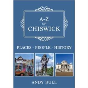 AZ of Chiswick by Andy Bull