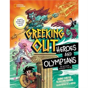 Greeking Out Heroes and Olympians by Jillian Hughes