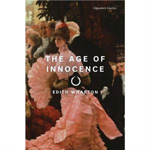 The Age of Innocence by Edith Wharton