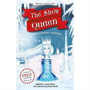 Christmas Classics The Snow Queen Easy Classics by Gemma Barder