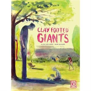 Clay Footed Giants by Mark McGuire