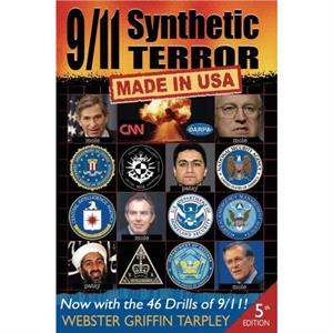 911 Synthetic Terror by Webster Griffin Tarpley